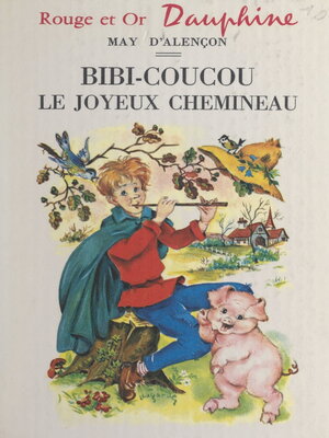 cover image of Bibi-coucou, le joyeux chemineau